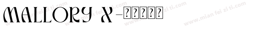 mallory x字体转换